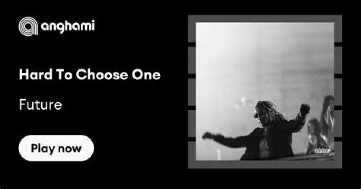 The Meaning Behind The Song: Hard To Choose One by Future