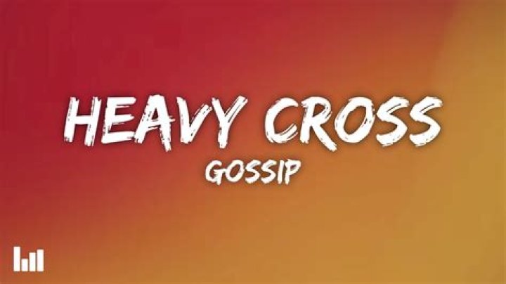 The Meaning Behind The Song: Heavy Cross by The Gossip