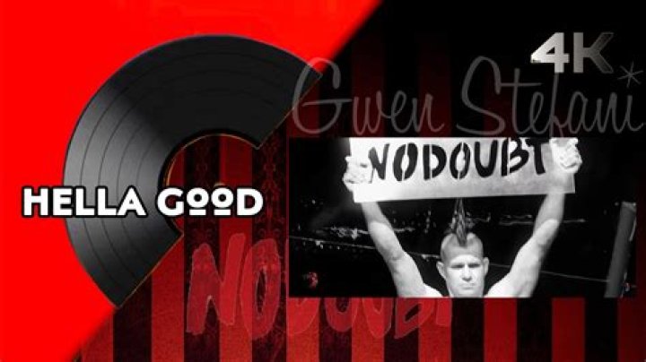 The Meaning Behind The Song: Hella Good by No Doubt