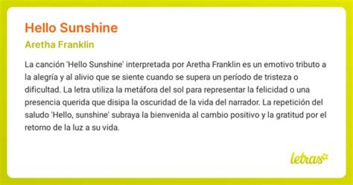 The Meaning Behind The Song: Hello Sunshine by Aretha Franklin