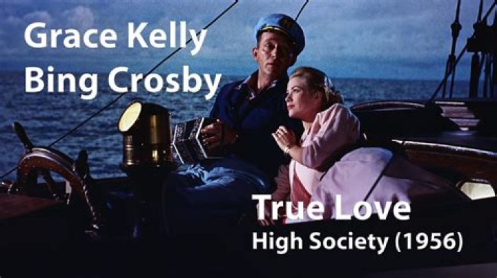 The Meaning Behind The Song: High Society/True Love by Bing Crosby