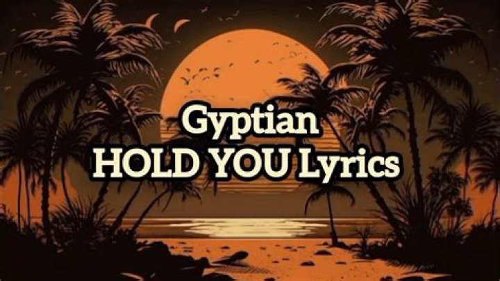 The Meaning Behind The Song: Hold You by Gyptian