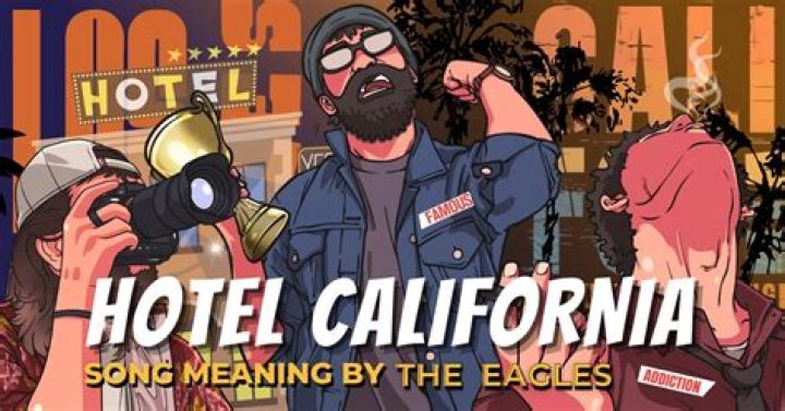 The Meaning Behind The Song: Hotel California by Eagles