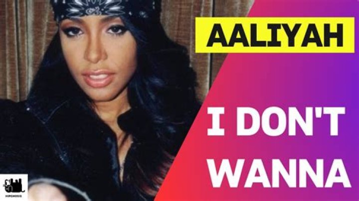 The Meaning Behind The Song: I Don’t Wanna by Aaliyah