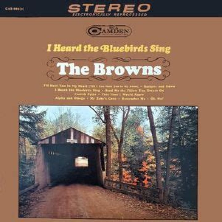 The Meaning Behind The Song: I Heard The Bluebirds Sing by The Browns