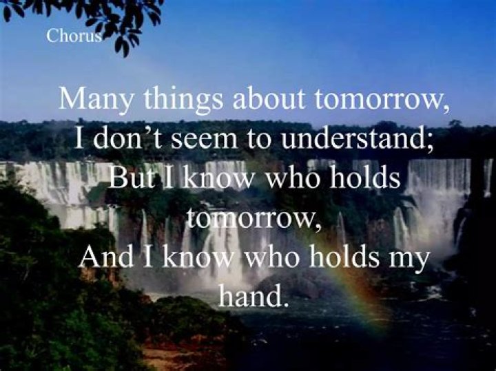 The Meaning Behind The Song: I Know Who Holds Tomorrow by Larry Ford