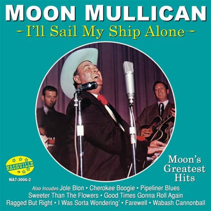 The Meaning Behind The Song: I’ll Sail My Ship Alone by Moon Mullican