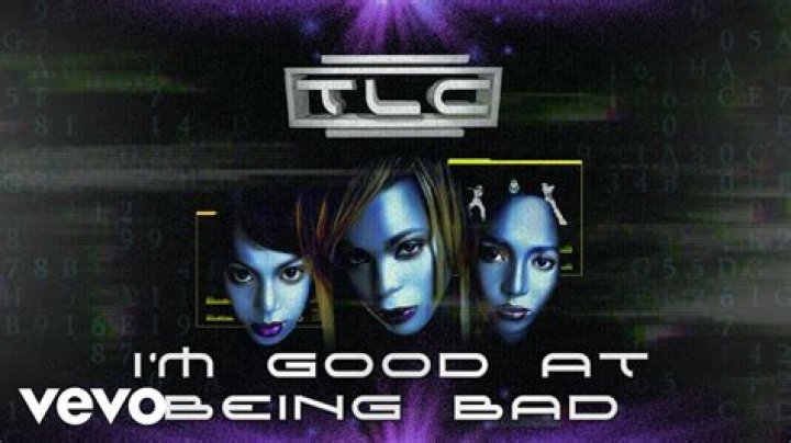 The Meaning Behind The Song: I’m Good at Being Bad by TLC