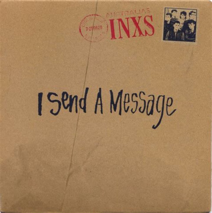 The Meaning Behind The Song: I Send a Message by INXS