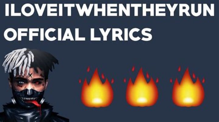 The Meaning Behind The Song: ILOVEITWHENTHEYRUN by XXXTENTACION