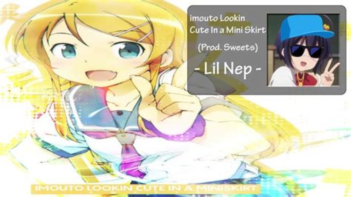 The Meaning Behind The Song: Imouto Lookin Cute In A Mini Skirt by Lil Nep