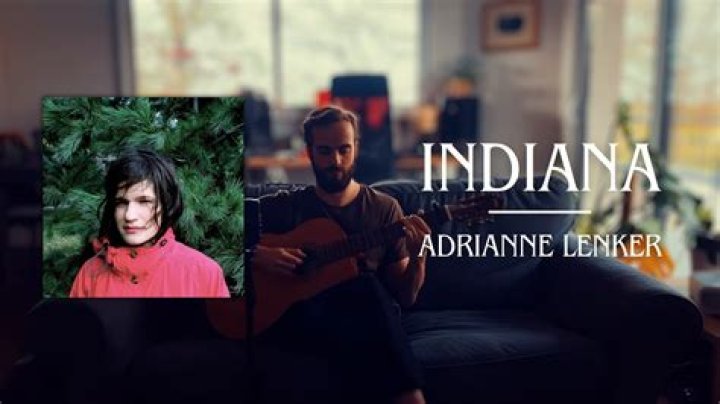 The Meaning Behind The Song: Indiana by Adrianne Lenker