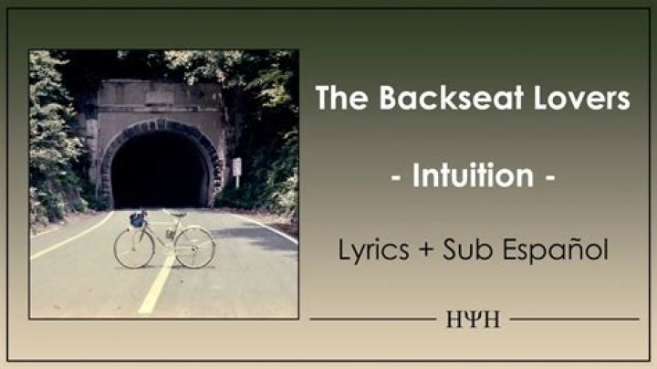 The Meaning Behind The Song: Intuition by The Backseat Lovers