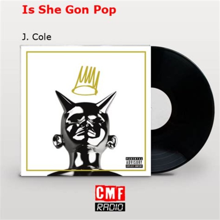 The Meaning Behind The Song: Is She Gon Pop by J. Cole