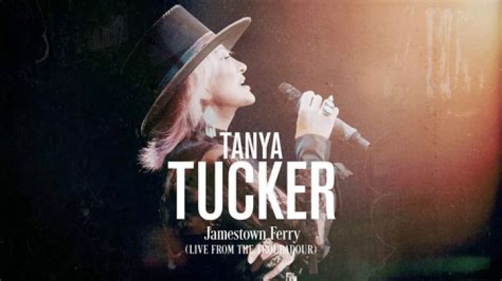 The Meaning Behind The Song: Jamestown Ferry by Tanya Tucker