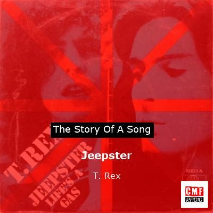 The Meaning Behind The Song: Jeepster by T. Rex