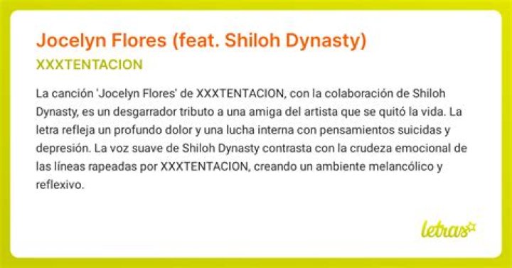 The Meaning Behind The Song: Jocelyn flores by XXXTENTACION & Shiloh Dynasty