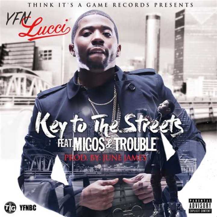 The Meaning Behind The Song: Key to the Streets by YFN Lucci