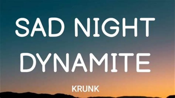The Meaning Behind The Song: Krunk by Sad Night Dynamite