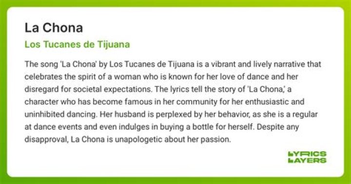The Meaning Behind The Song: La Chona by Los Tucanes De Tijuana