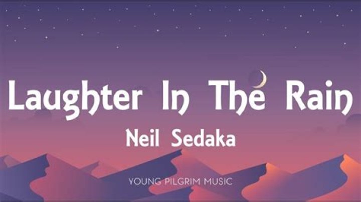 The Meaning Behind The Song: Laughter In The Rain by Neil Sedaka