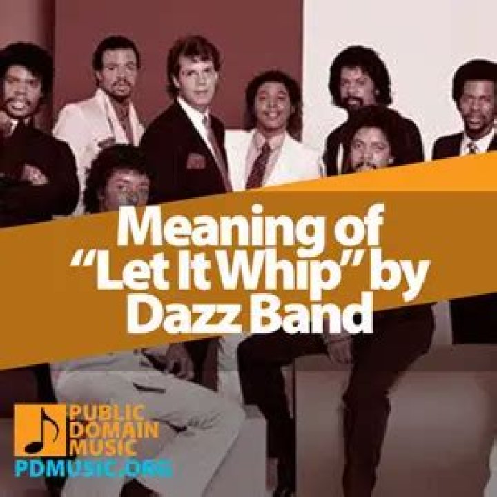 The Meaning Behind The Song: Let It Whip by Dazz Band