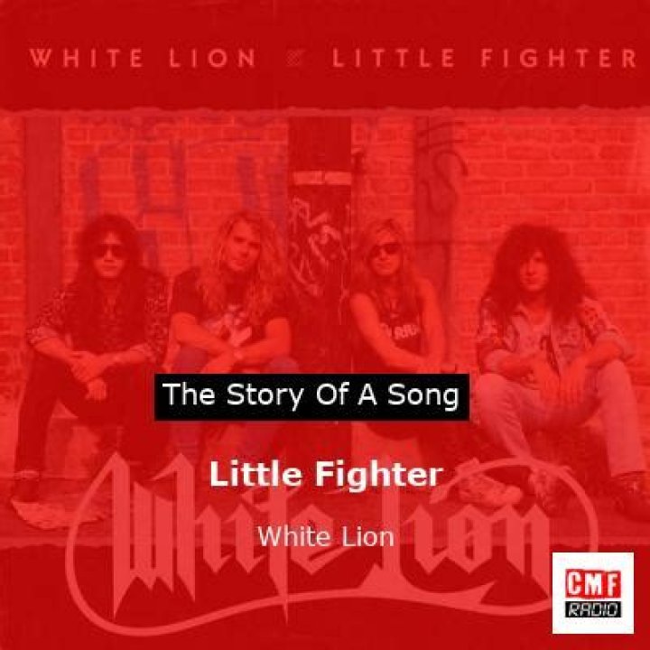 The Meaning Behind The Song: Little Fighter by White Lion