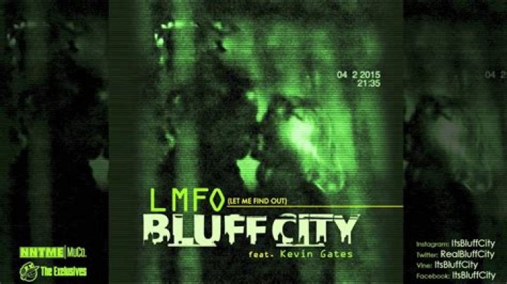 The Meaning Behind The Song: LMFO (Let Me Find Out) by Bluff City