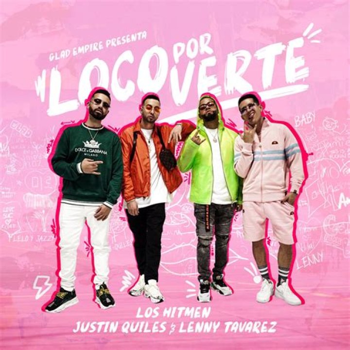 The Meaning Behind The Song: Loco Por Verte by Los Hitmen, Justin Quiles & Lenny Tavárez