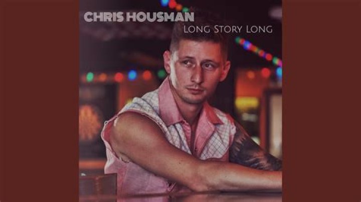 The Meaning Behind The Song: Long Story Long by Chris Housman