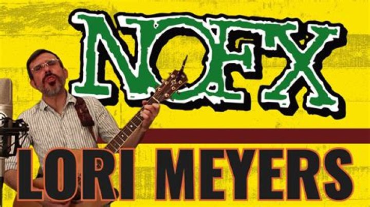 The Meaning Behind The Song: Lori Meyers by NOFX