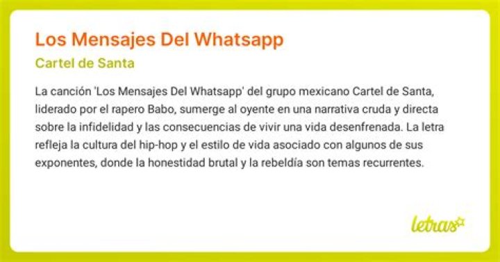 The Meaning Behind The Song: Los Mensajes del Whatsapp by Cartel de Santa