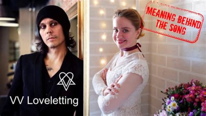 The Meaning Behind The Song: Loveletting by VV (Ville Valo)