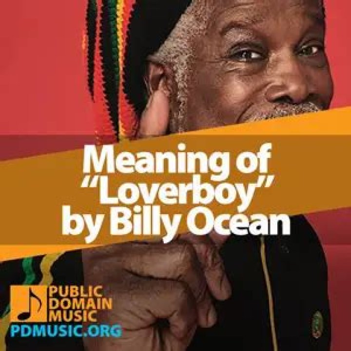 The Meaning Behind The Song: Loverboy by Billy Ocean