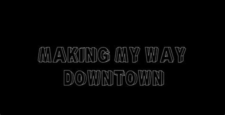The Meaning Behind The Song: Making My Way Downtown by Gangstalicious (Zoe Dowdell)