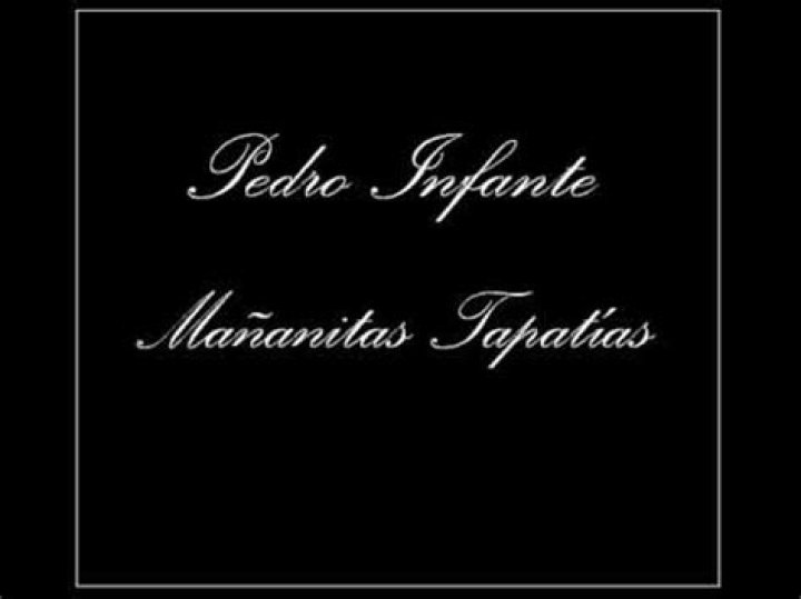 The Meaning Behind The Song: Mañanitas Tapatias by Pedro Infante