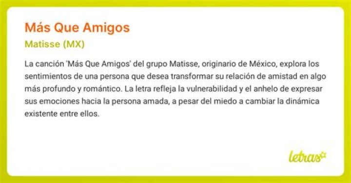 The Meaning Behind The Song: Más Que Amigos by Matisse