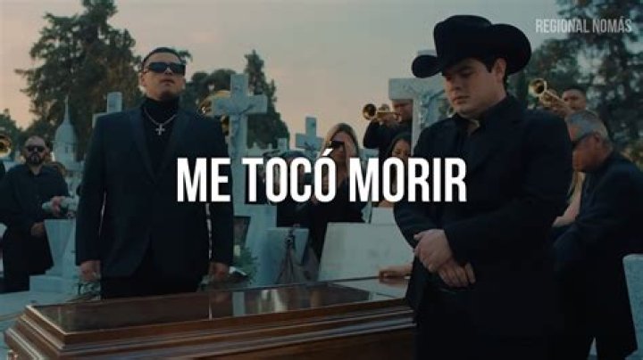 The Meaning Behind The Song: Me Tocó Morir by Fuerza Regida & Alfredo Olivas