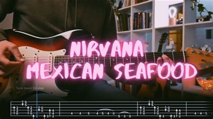 The Meaning Behind The Song: Mexican Seafood by Nirvana