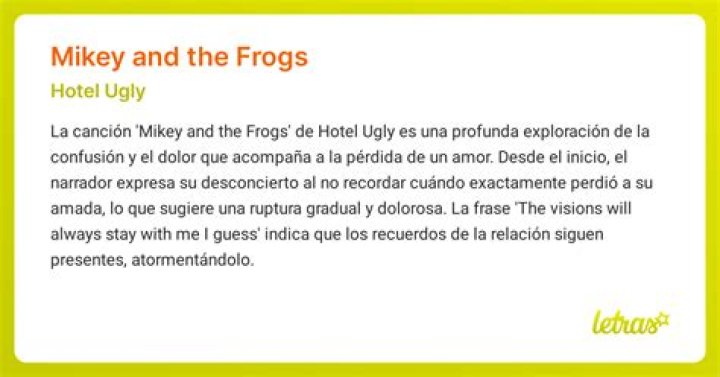 The Meaning Behind The Song: Mikey and the Frogs by Hotel Ugly