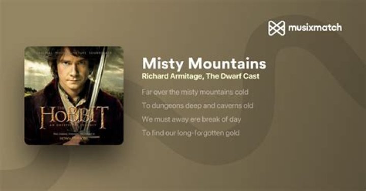 The Meaning Behind The Song: Misty Mountains by Richard Armitage and The Dwarf Cast