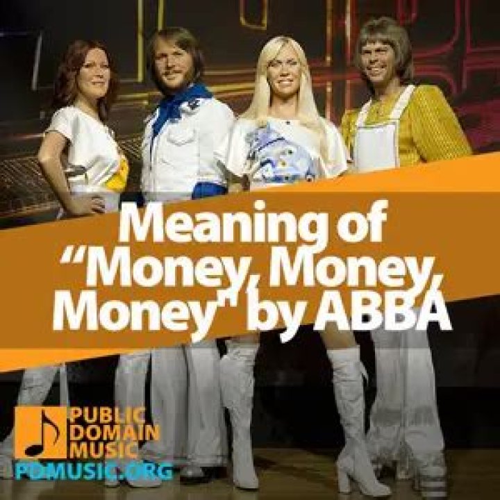 The Meaning Behind The Song: Money by Money by Money by ABBA