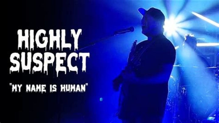The Meaning Behind The Song: My Name Is Human by Highly Suspect