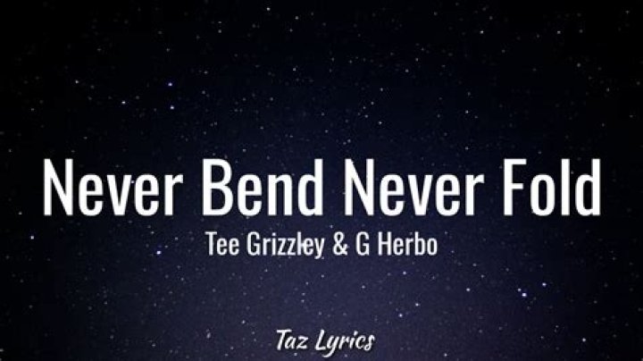 The Meaning Behind The Song: Never Bend Never Fold by G Herbo