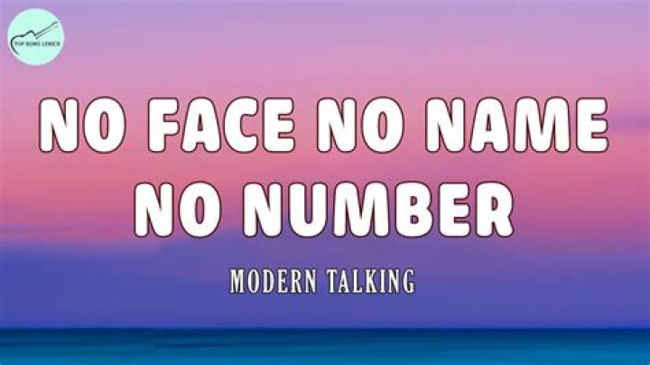 The Meaning Behind The Song: No Face No Name No Number by Modern Talking
