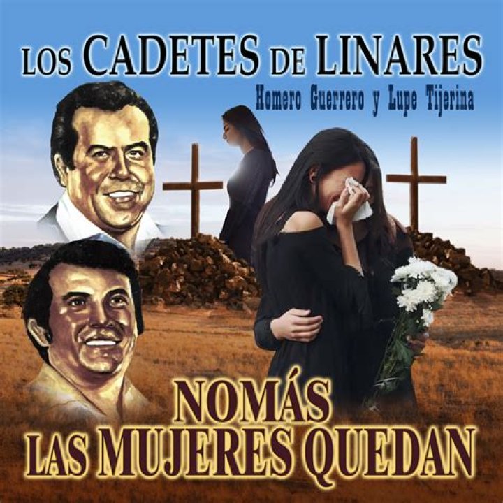 The Meaning Behind The Song: Nomas Las Mujeres Quedan by Los Cadetes De Linares