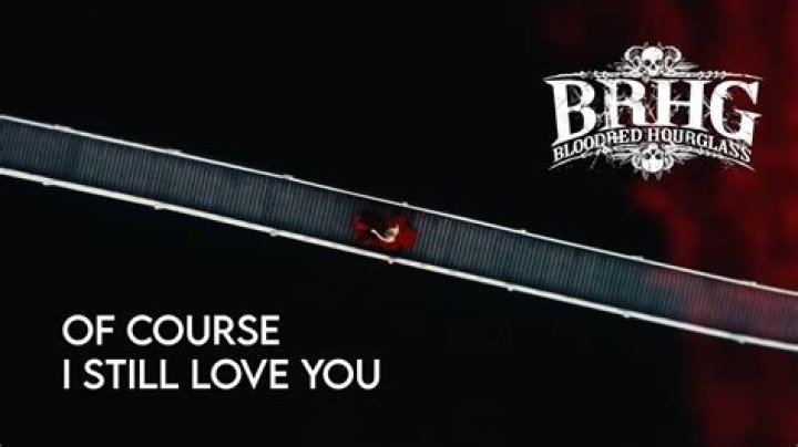 The Meaning Behind The Song: Of Course I Still Love You by Dylan Brady