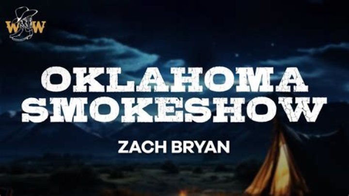 The Meaning Behind The Song: Oklahoma Smokeshow by Zach Bryan