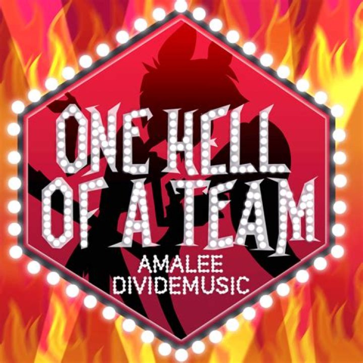 The Meaning Behind The Song: One Hell of a Team by AmaLee; and Divide Music