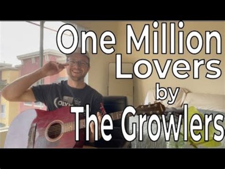 The Meaning Behind The Song: One Million Lovers by The Growlers